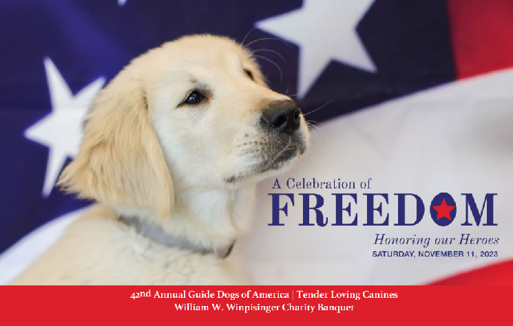 42nd Annual Guide Dogs of America | Tender Loving CaninesWilliam W. Winpisinger Charity Banquet